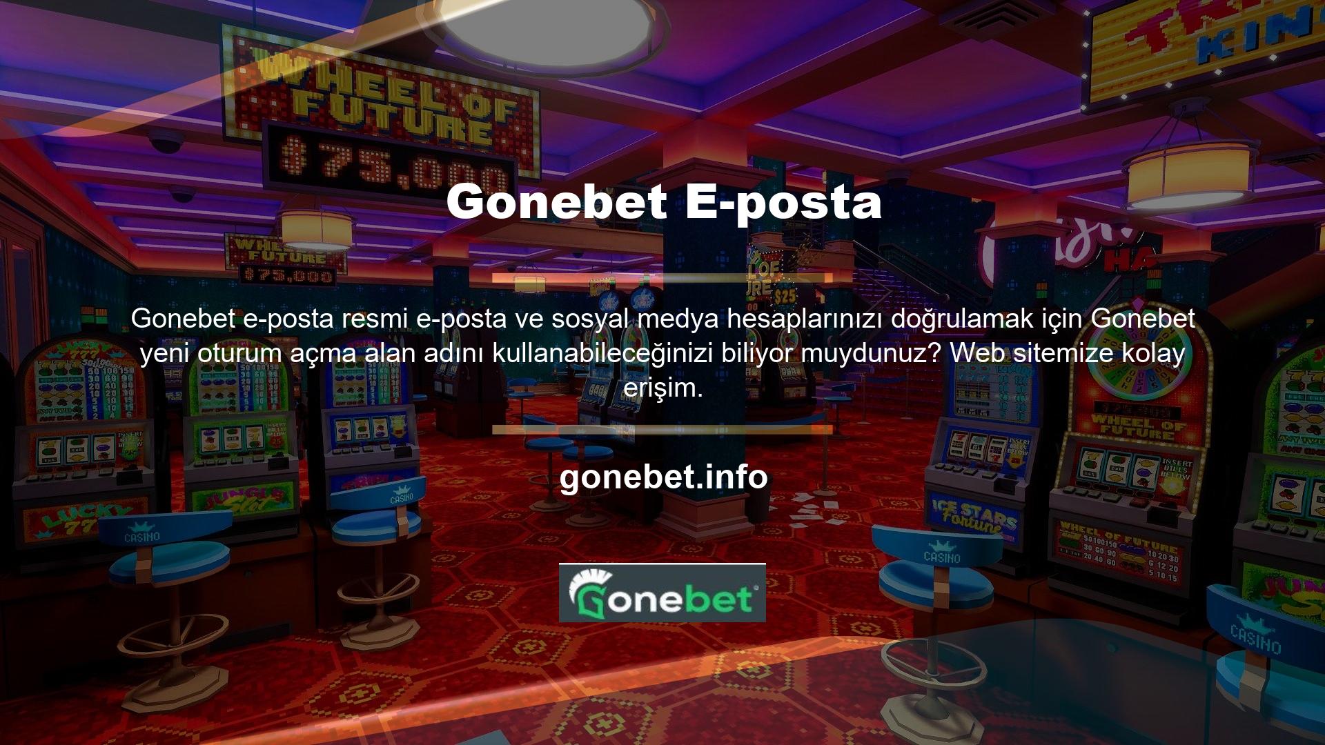 Gonebet, fonların, bonusların ve promosyonların güvenilir bir şekilde yeni adres değişikliğinize aktarılacağını garanti eder
