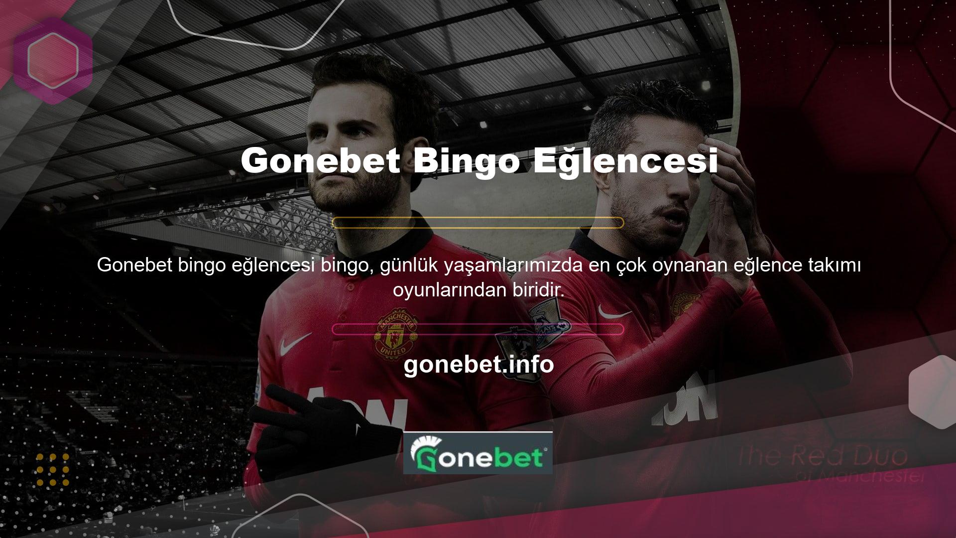 Live Bingo şimdi bahis sitelerinde oynanabilir, Gonebet web sitesi Bingo benzeri bingo ve Yeni Bingo'yu bingo menü seçeneklerinin hemen altında seçerek oynamaya başlayabilirsiniz